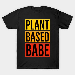 Plantbased Babe T-Shirt